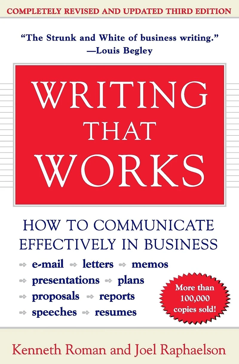 Writing That Works, 3rd Edition: How To Communicate Effectively Business