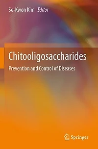 Chitooligosaccharides: Prevention and Control of Diseases