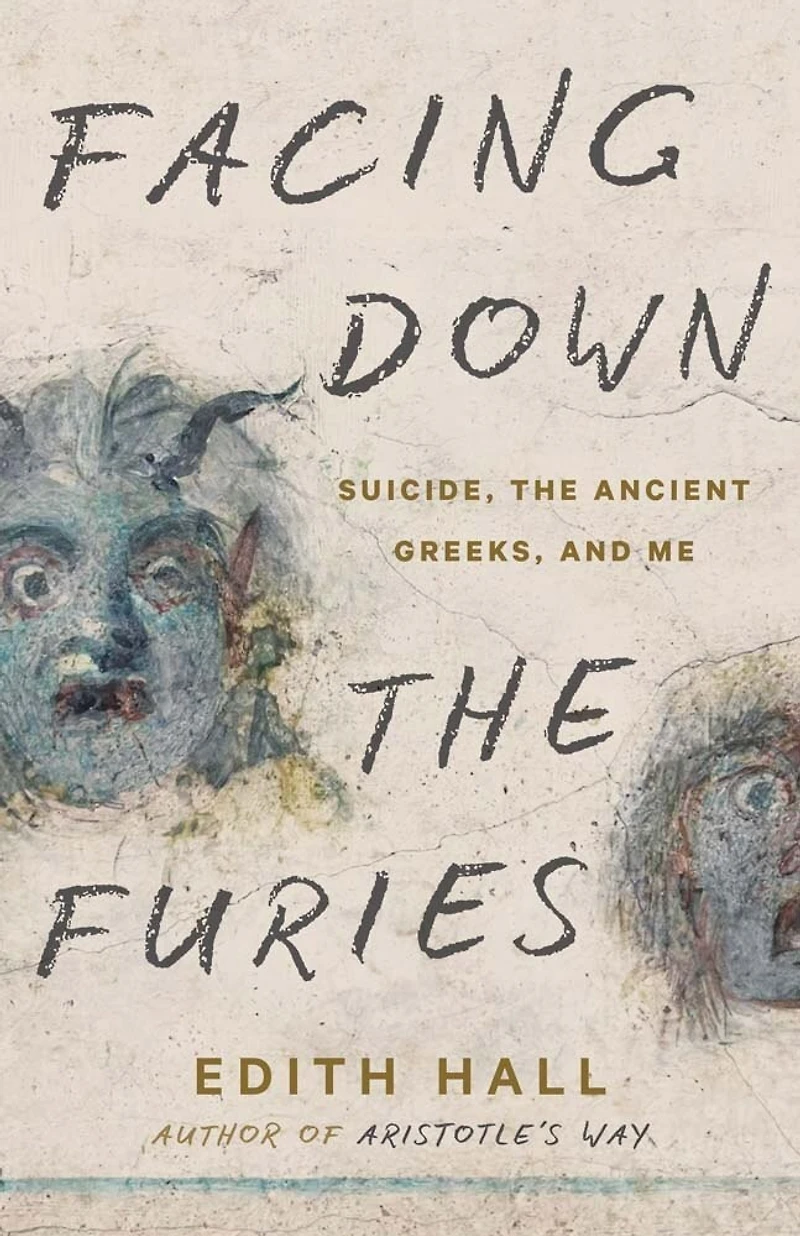Facing Down the Furies: Suicide, Ancient Greeks, and Me
