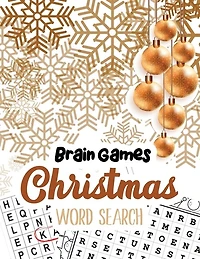 Brain Game Christmas Word Search: Word Search Puzzle book Christmas, Exercise Your Brain Activity Book, Cleverly Hidden Word Searches for Adults, Teens, and More!, Christmas Gift
