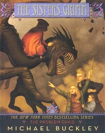 The Sisters Grimm: The Problem Child - #3