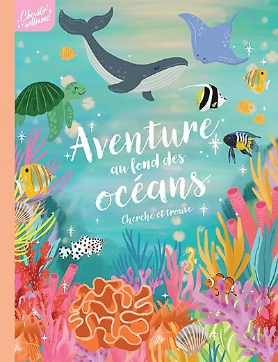 Cherche et trouve, Aventure au fond des océans
