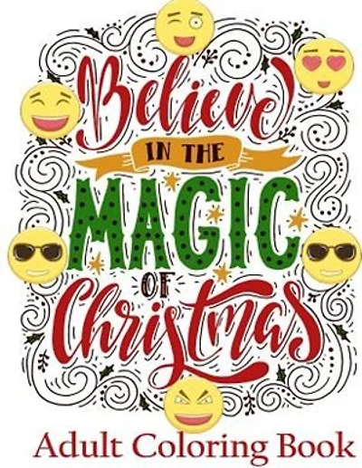 Adult Coloring Books Emoji: Motivate your life with Brilliant designs and great calligraphy words to help You Unwind, Relax and