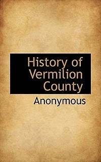 History of Vermilion County