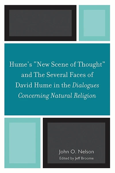 Hume's 'New Scene of Thought' and the Several Faces David Hume Dialogues Concerning Natural Religion