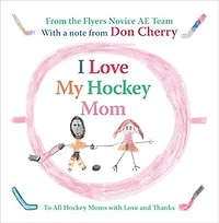 I Love My Hockey Mom