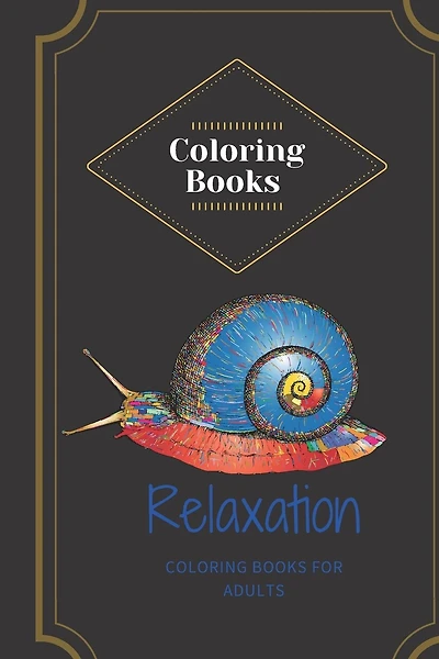 Coloring Books for Adults Relaxation: Coloring Books for Adults Relaxation: Adult Coloring Books: Flowers, Animals and Garden Designs and Bonus Mazes Game, Word Search