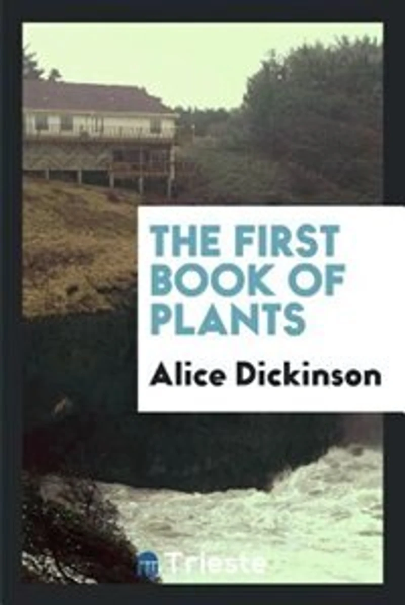 The first book of plants