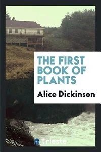 The first book of plants