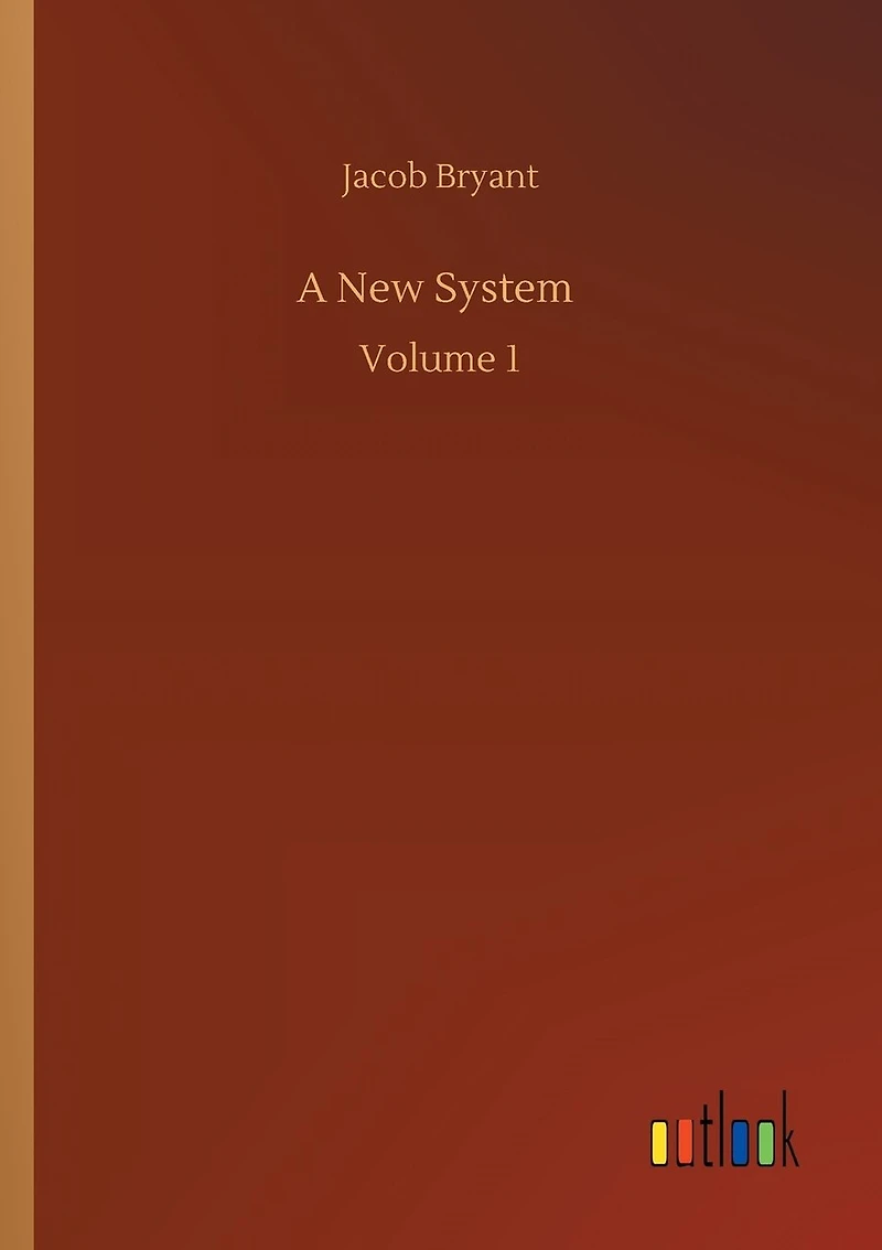 A New System: Volume 1