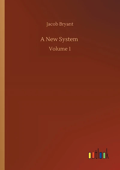 A New System: Volume 1