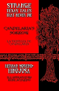 Candelaria's Sorrow: La tristeza de Candelaria