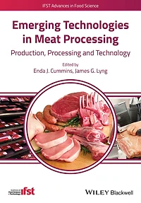Emerging Technologies Meat Processing: Production, Processing and Technology