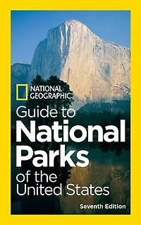 National Geographic Guide To Parks Of The United States, 8th Edition