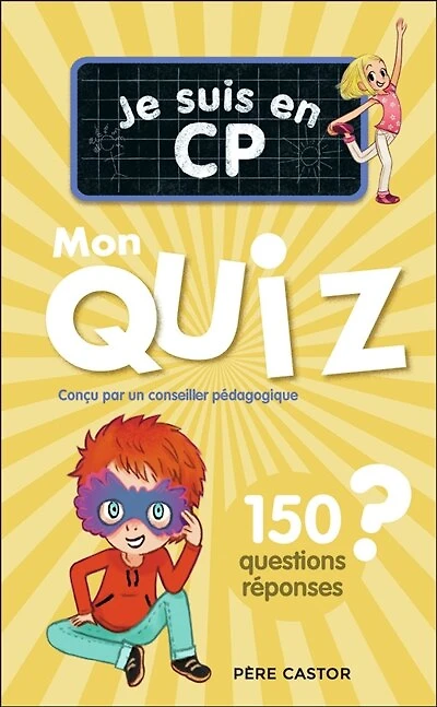 Je suis en CP: mon quiz