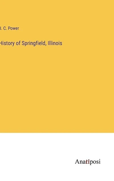 History of Springfield, Illinois