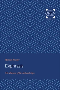 Ekphrasis: The Illusion of the Natural Sign