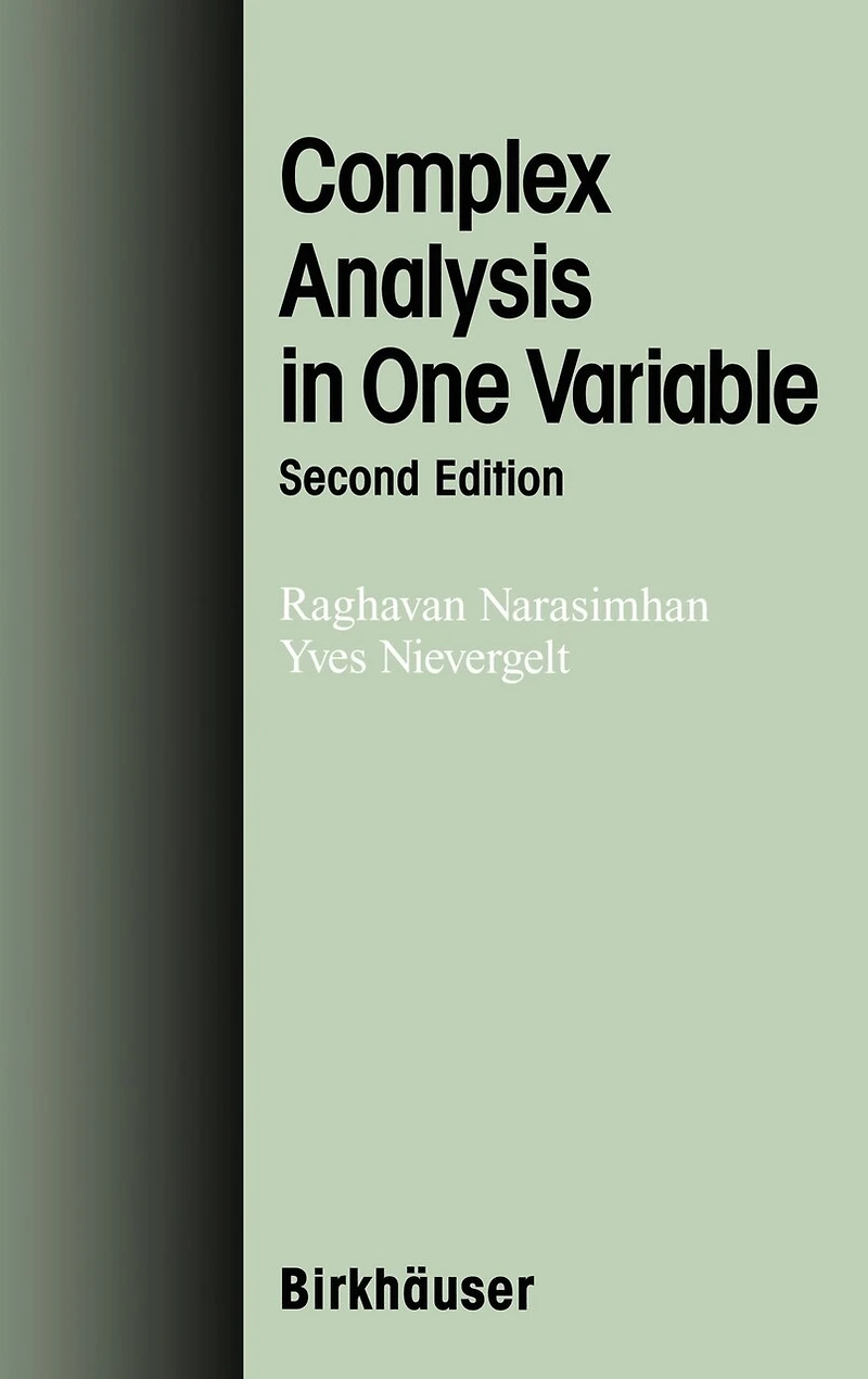 Complex Analysis In One Variable