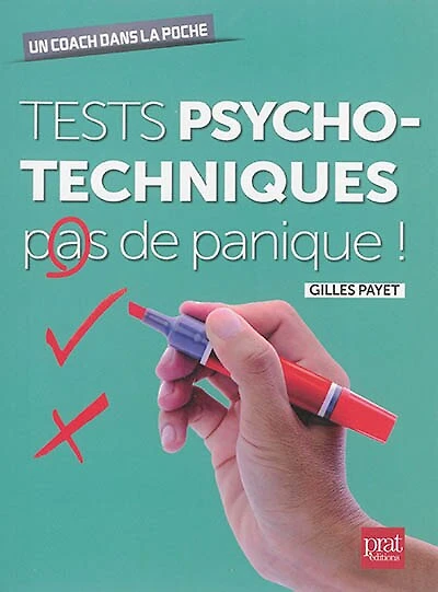 Tests psychotechniques: pas de panique !