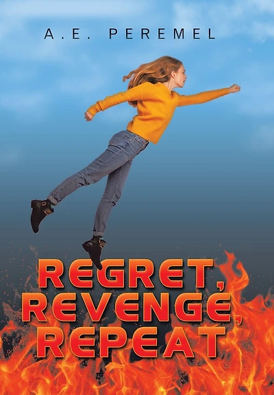 Regret, Revenge, Repeat