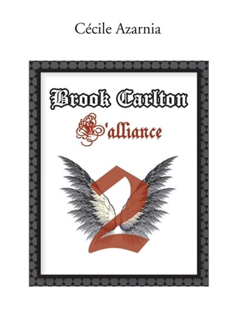 Brook Carlton: L'alliance