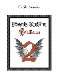 Brook Carlton: L'alliance