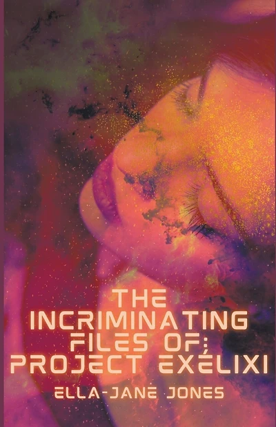 The Incriminating Files of: Project Exélixi