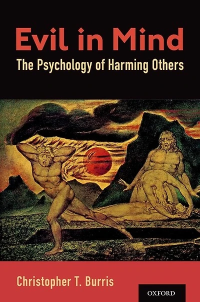 Evil Mind: The Psychology of Harming Others
