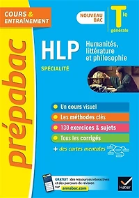 HLP, humanités, littérature et philosophie spécialité, terminale générale: nouveau bac