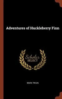 Adventures of Huckleberry Finn