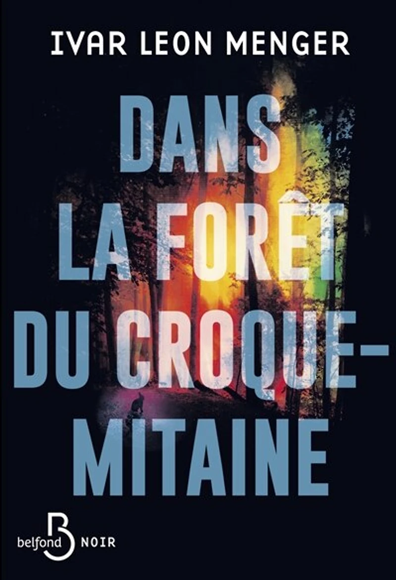 Dans la foret du croque-mitaine