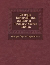 Georgia, Historical and Industrial