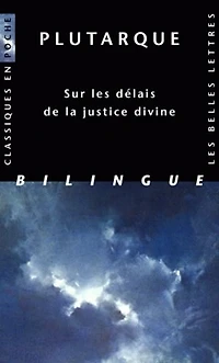 Sur les délais de la justice divine