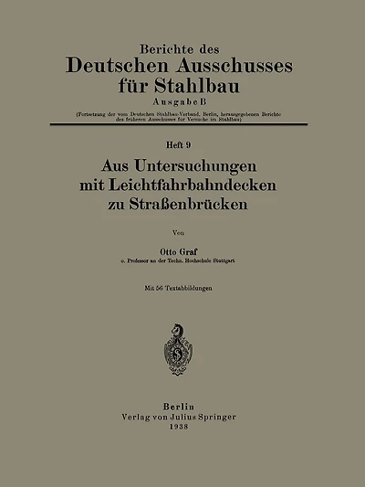 Aus Untersuchungen mit Leichtfahrbahndecken zu Straßenbrücken