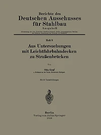 Aus Untersuchungen mit Leichtfahrbahndecken zu Straßenbrücken