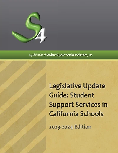 Legislative Update Guide: Student Support Services in California Schools