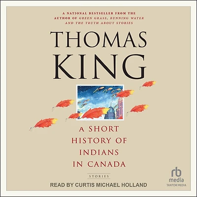 A Short History of Indians Canada: Stories