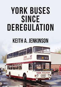 York Buses Since Deregulation