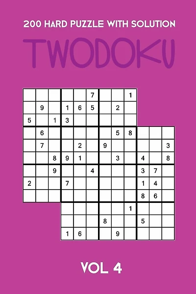 200 Hard Puzzle With Solution Twodoku Vol 4: Two overlapping Sudoku, puzzle booklet, 2 puzzles per page