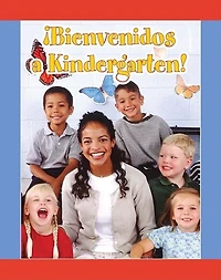 ¡Bienvenidos a Kindergarten!