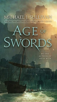 Age of Swords: Book Two the Legends First Empire