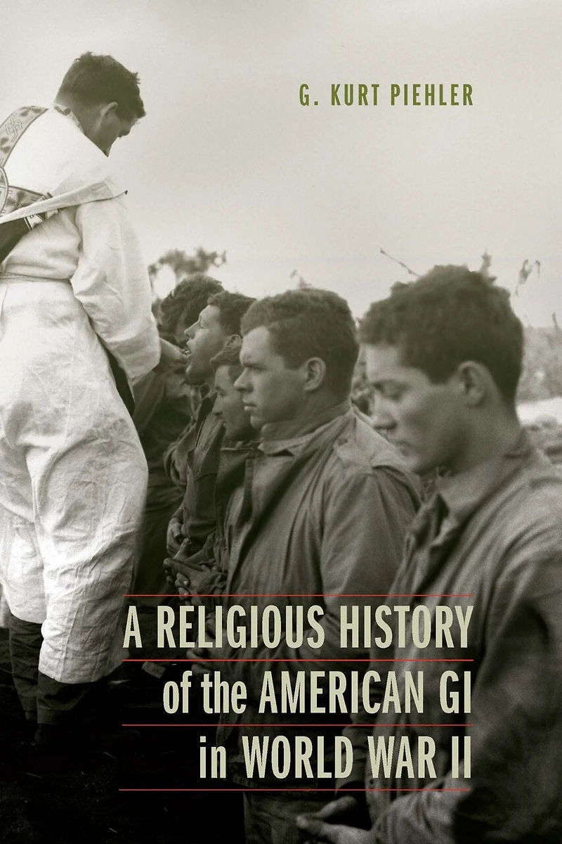A Religious History of the American GI World War II