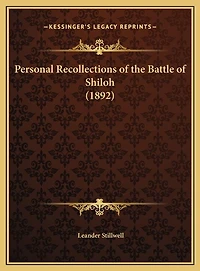 Personal Recollections of the Battle of Shiloh (1892)