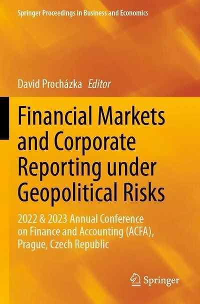 Financial Markets and Corporate Reporting under Geopolitical Risks: 2022