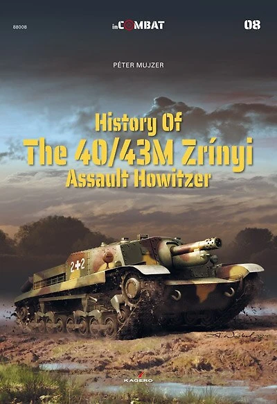 History of the 40/43M Zrinyi Assault Howitzer