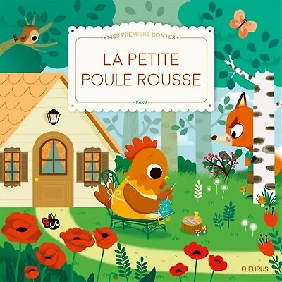 La petite poule rousse: texte adapté d'un conte traditionnel