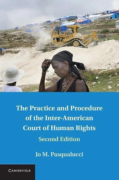 the Practice and Procedure of Inter-American Court Human Rights