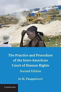 the Practice and Procedure of Inter-American Court Human Rights