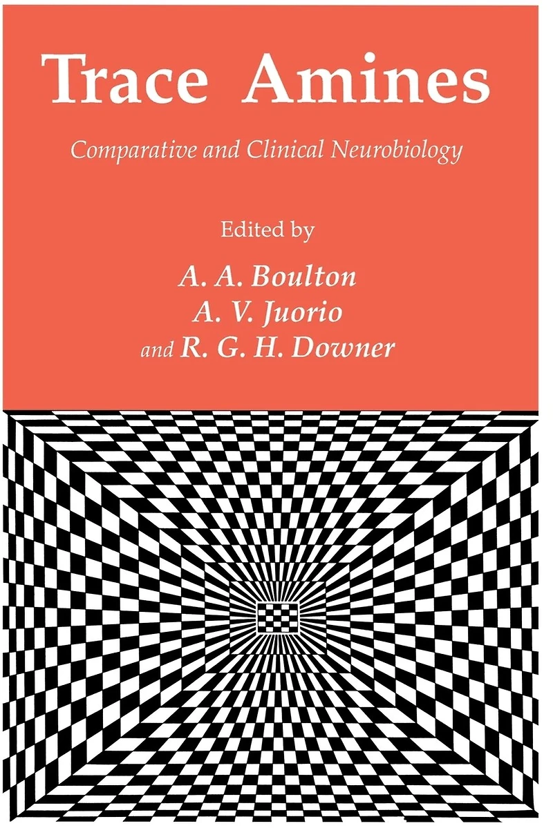 Trace Amines: Comparative and Clinical Neurobiology