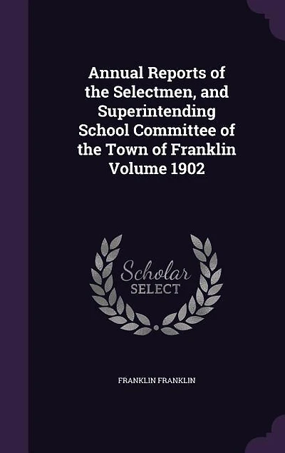 Annual Reports of the Selectmen